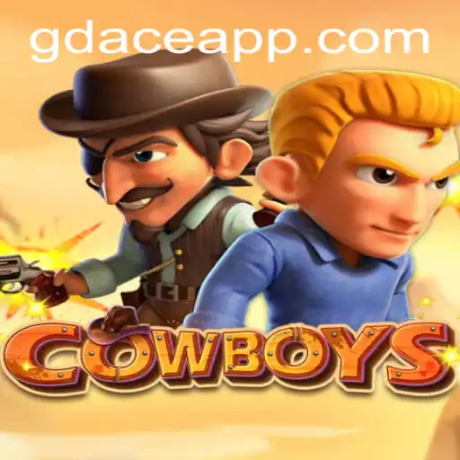 The Thrilling World of COWBOYS at GDACE Casino