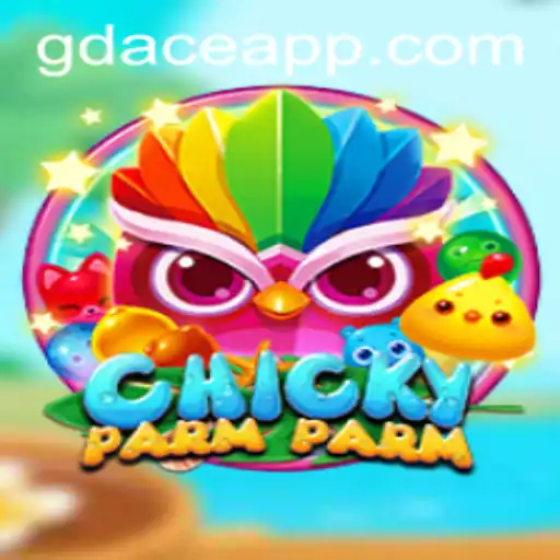 Discover the Excitement of ChickyParmParm at GDACE Casino