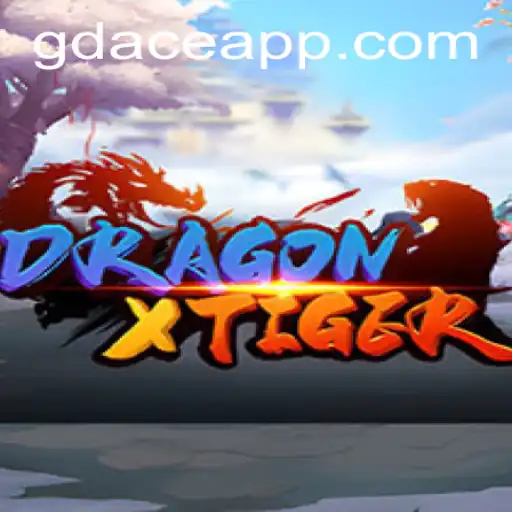 DragonXTiger: An Exciting New Gaming Experience in GDACE Casino