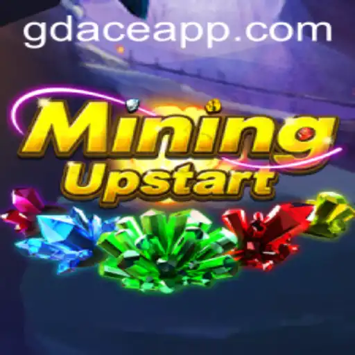 Unveiling the Exciting World of MiningUpstart at GDACE Casino
