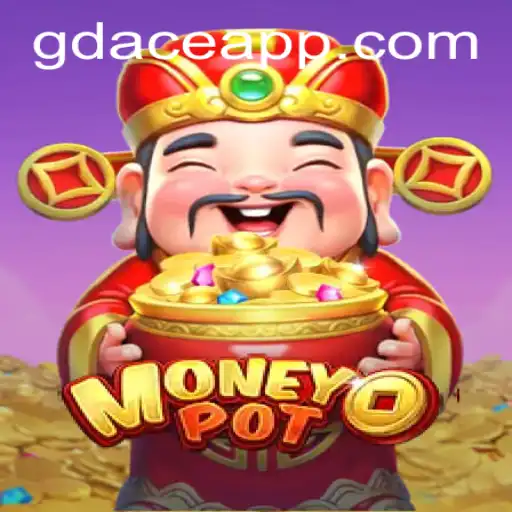 Unlock the World of MoneyPot: A Thrilling Venture at GDACE Casino