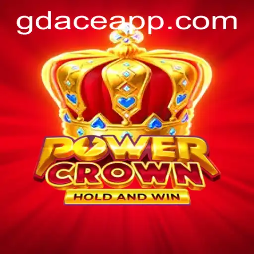 Explore the Thrilling World of PowerCrown: A GDACE Casino Adventure